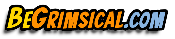 Be Grimsical!